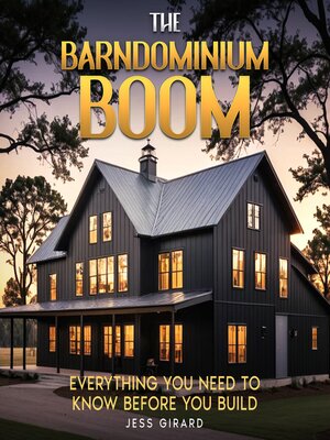 cover image of The Barndominium Boom